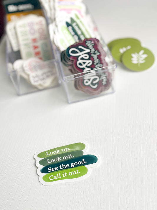Sticker: Look up. Look out.