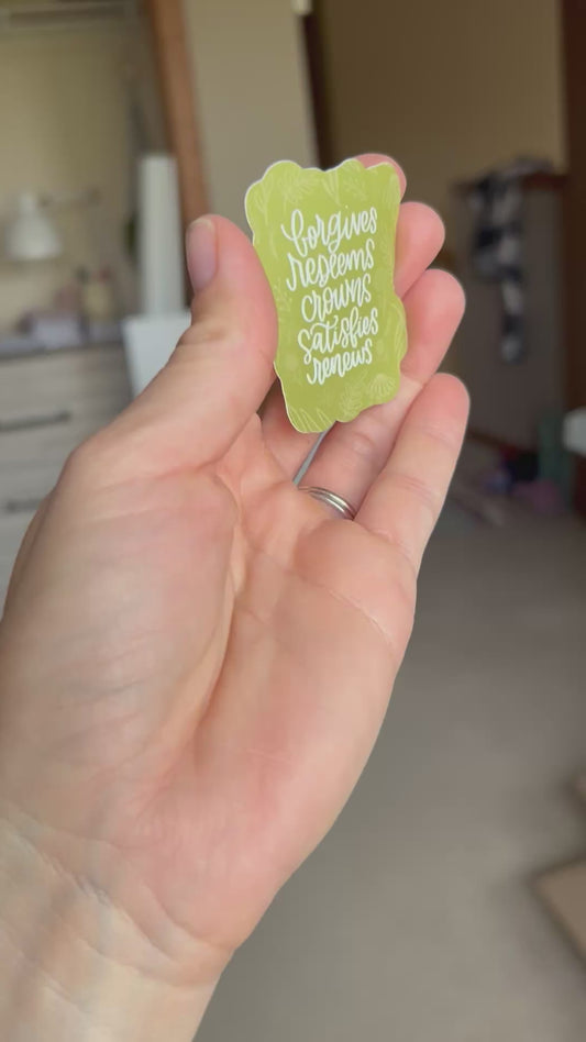Sticker: Forgives Redeems Crowns Satisfies Renews | Psalm 103