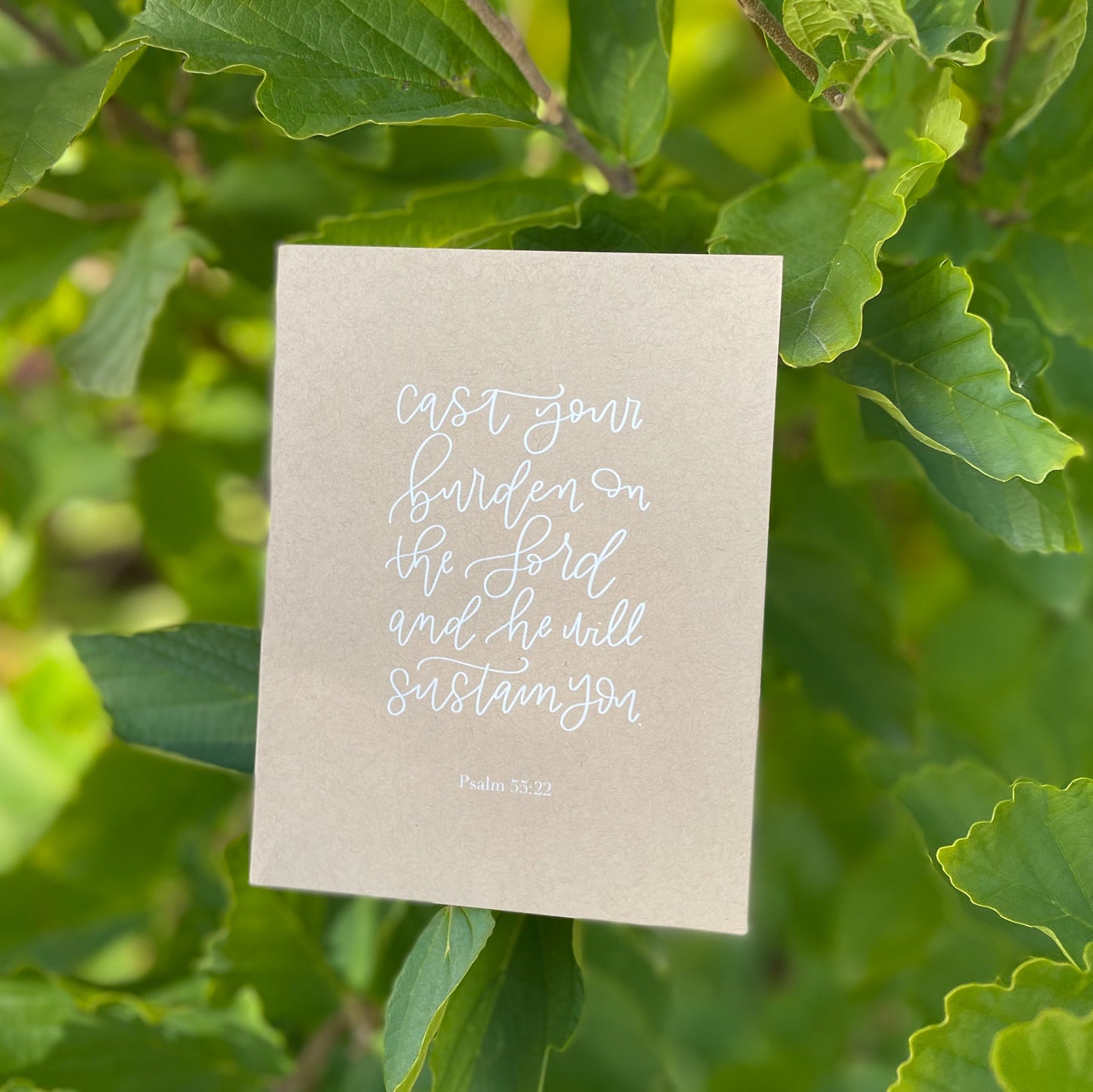 Cast your burden // Ps. 55:22
