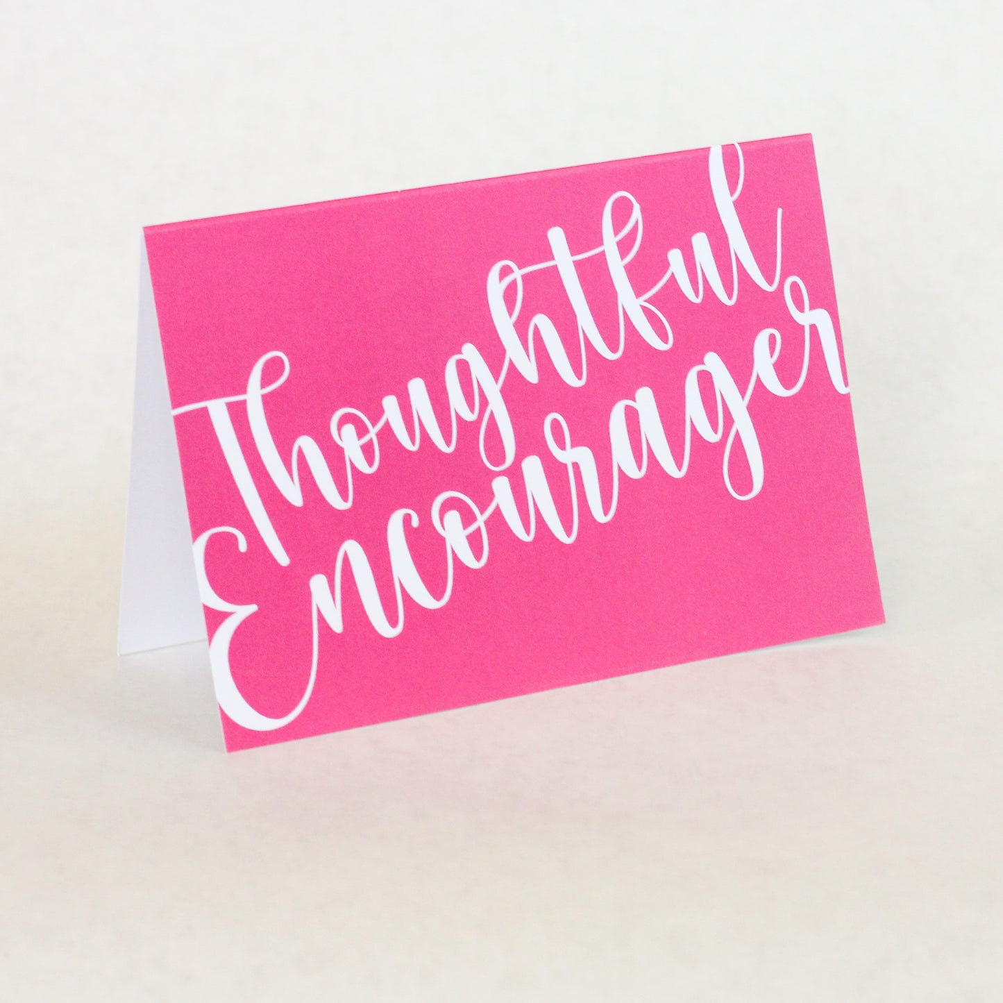Thoughtful Encourager