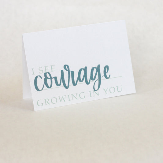 I see courage growing